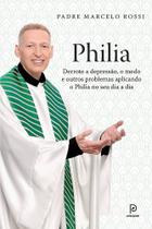 Livro Philia - Padre Marcelo Rossi