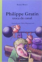 Livro - Philippe Gratin - Troca de canal