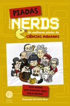 Livro - Piadas Nerds: As melhores piadas de ciências humanas