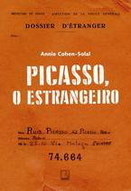 Livro - Picasso, o estrangeiro Livro - Picasso, o estrangeiro