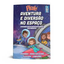 Livro - Picolé: aventura e diversão no Espaço