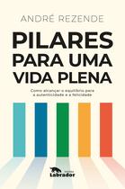 Livro - Pilares para uma vida plena Livro - Pilares para uma vida plena