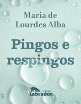Livro - Pingos e respingos Livro - Pingos e respingos