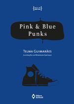 Livro - Pink & blue punks Livro - Pink & blue punks