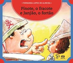 Livro - Pinote, o fracote e Janjão, o fortão Livro - Pinote, o fracote e Janjão, o fortão