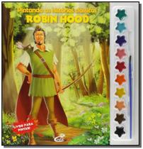 Livro - Pintando As Hist.Classicas - Robin Hood - Cedic