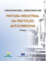 Livro - Pintura Industrial Na Protecao Anticorrosiva - 5º Ed - INTERCIENCIA Livro - Pintura Industrial Na Protecao Anticorrosiva - 5º Ed - INTERCIENCIA