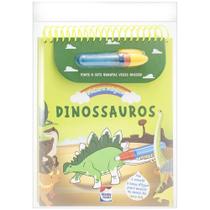 Livro - Pintura Mágica: Dinossauros Livro - Pintura Mágica: Dinossauros