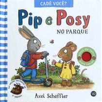 Livro - Pip e Posy - No parque