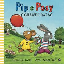 Livro - Pip e Posy - O grande balão