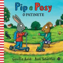 Livro - Pip e Posy - O patinete