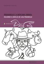 Livro - Pirandello e a máscara animal