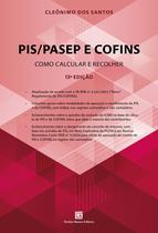 Livro - PIS/PASEP E COFINS Livro - PIS/PASEP E COFINS