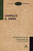 Livro - Pitágoras e os pitagóricos - Uma breve história