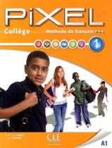 Livro - Pixel college 1 livre de l´eleve + cahier d´activites + dvd-rom Livro - Pixel college 1 livre de l´eleve + cahier d´activites + dvd-rom