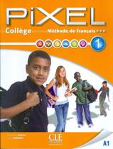 Livro - Pixel college 1 livre de l´eleve + Cahier d´activites + DVD-rom