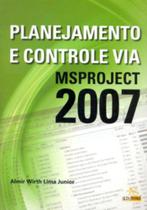 Livro - Planejamento e controle via MSProject 2007