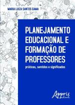 Livro - Planejamento educacional e formação de professores: práticas, sentidos e significados