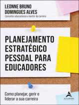 Livro - Planejamento Estrategico Pessoal Para Educadores - ALTA BOOKS