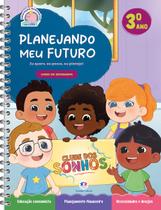 Livro - Planejando Meu Futuro - Livro do Estudante - 3 ano
