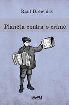 Livro - Planeta contra o crime Livro - Planeta contra o crime