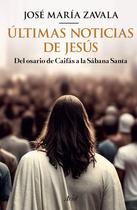 Livro Planeta Publishing Últimas notícias de Jesus (Edição em espanhol)