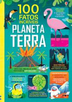 Livro - Planeta terra: 100 fatos incríveis