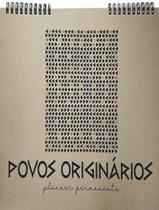 Livro - Planner Permanente - Povos Originarios Livro - Planner Permanente - Povos Originarios