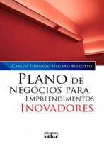 Livro - Plano De Negócios Para Empreendimentos Inovadores