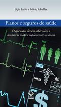 Livro - Planos e seguros de saúde Livro - Planos e seguros de saúde