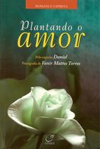 Livro - Plantando o amor Livro - Plantando o amor