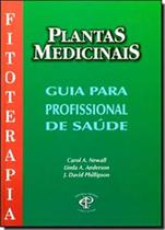 Livro Plantas Medicinais Para Profissionais De Saúde