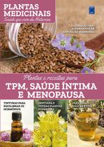 Livro - Plantas Medicinais Volume 11: Plantas e receitas para TPM, Saúde Íntima e Menopausa