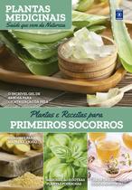 Livro - Plantas Medicinais Volume 7: Plantas e Receitas para PRIMEIROS SOCORROS