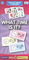 Livro - Play To Learn - Jogo De Cartas - What Time Is It - Ptl - Play To Learn