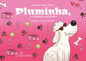 Livro - Pluminha, a cachorra patricinha