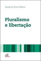 Livro - Pluralismo e libertação