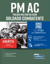 Livro - PM AC - Polícia Militar do Estado do Acre - Aluno Soldado Combatente