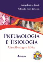Livro - Pneumologia e tisiologia - Uma abordagem prática