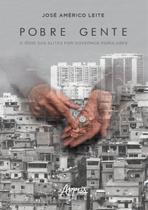 Livro - Pobre gente: o ódio das elites por governos populares Livro - Pobre gente: o ódio das elites por governos populares
