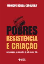 Livro - Pobres, resistência e criação