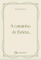 Livro - Pocket A caminho de Belém - 2 Edição - Coleção Vida Interior
