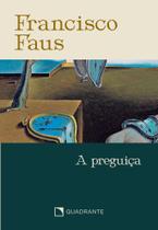 Livro - Pocket A preguiça - 5 Edição - Coleção Francisco Faus Livro - Pocket A preguiça - 5 Edição - Coleção Francisco Faus