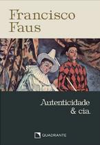 Livro - Pocket Autenticidade e Cia - 3ª Edição - Coleção Francisco Faus Livro - Pocket Autenticidade e Cia - 3ª Edição - Coleção Francisco Faus