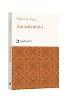 Livro - Pocket Autodomínio: elogio da temperança - Coleção Virtudes Livro - Pocket Autodomínio: elogio da temperança - Coleção Virtudes