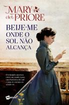 Livro - Pocket - Beije-me onde o sol não alcança - 2º ediç