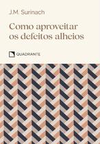 Livro - Pocket Como aproveitar os defeitos alheios - 2ª Edição - Coleção Virtudes