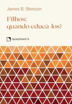 Livro - Pocket Filhos: quando educa-los? - 3ª Edição - Coleção Virtudes Livro - Pocket Filhos: quando educa-los? - 3ª Edição - Coleção Virtudes