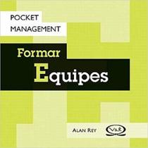 Livro - Pocket management - Formar equipes
