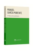 Livro - Pocket Manuel García Morente - O fato extraordinário - 2º Edição - Coleção Biografias